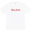 Thumbnail for "Play Dead" Tee