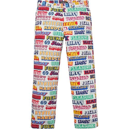 Details on Supreme HYSTERIC GLAMOUR Text Work Pant None from fall winter
                                                    2017 (Price is $158)