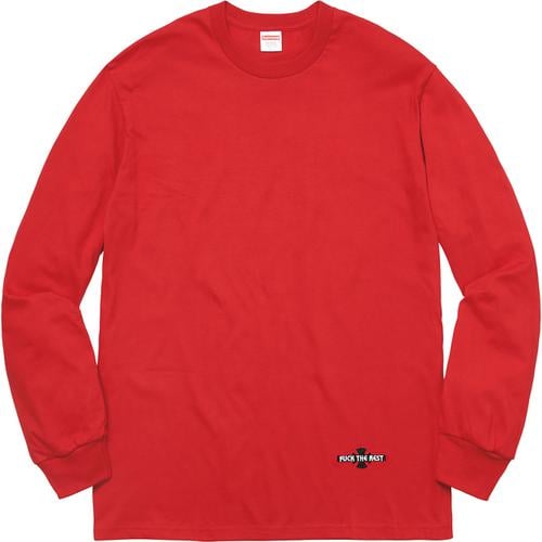 Details on Supreme Independent Fuck The Rest L S Tee None from fall winter
                                                    2017 (Price is $58)