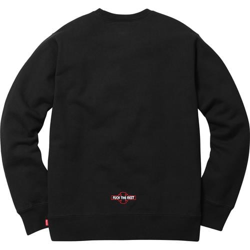 Details on Supreme Independent Fuck The Rest Crewneck None from fall winter 2017 (Price is $148)