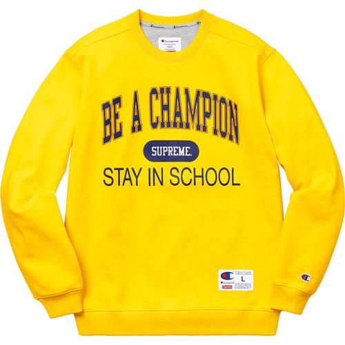 Details on Supreme Champion Stay In School Crewneck None from spring summer
                                                    2018 (Price is $148)