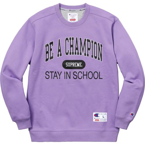 Details on Supreme Champion Stay In School Crewneck None from spring summer
                                                    2018 (Price is $148)