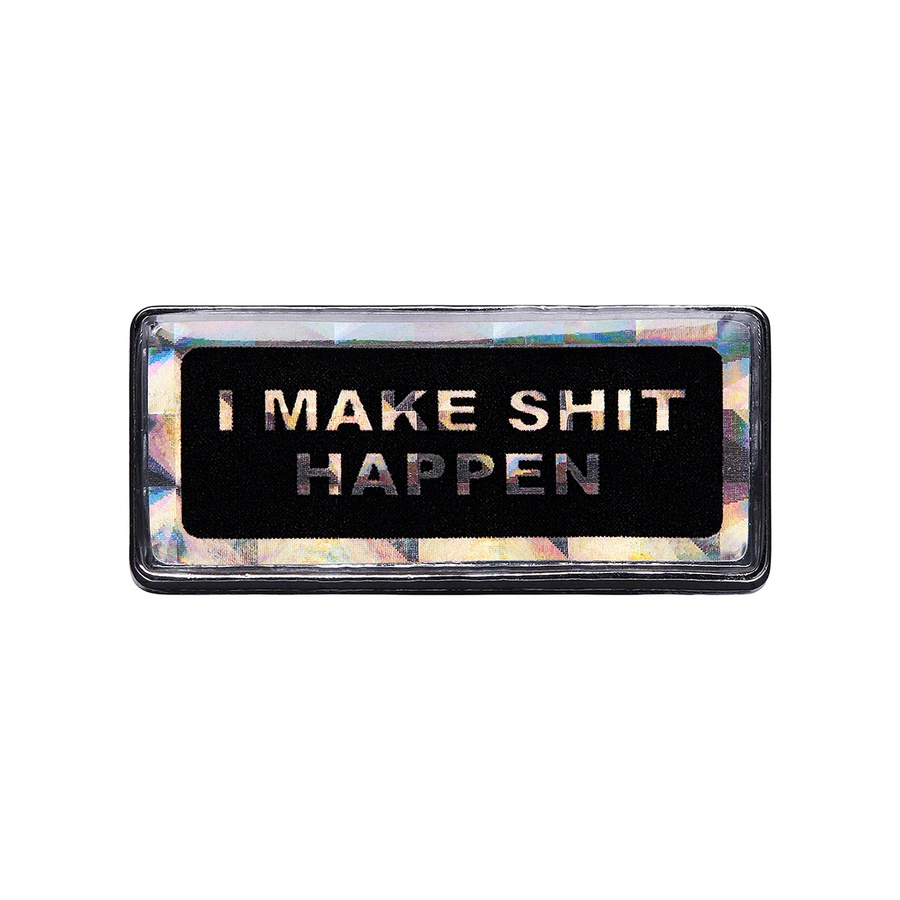 Details on I Make Shit Happen Pin Silver from spring summer 2019 (Price is $8)