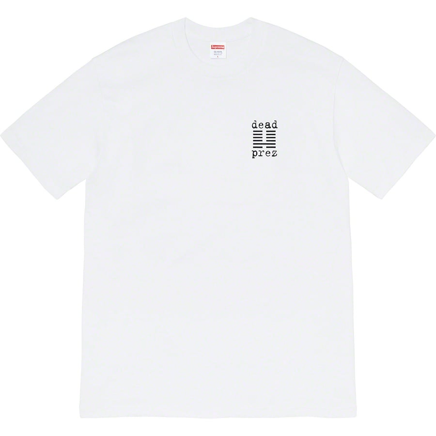 Details on Supreme dead prez Tee White from fall winter
                                                    2019 (Price is $48)