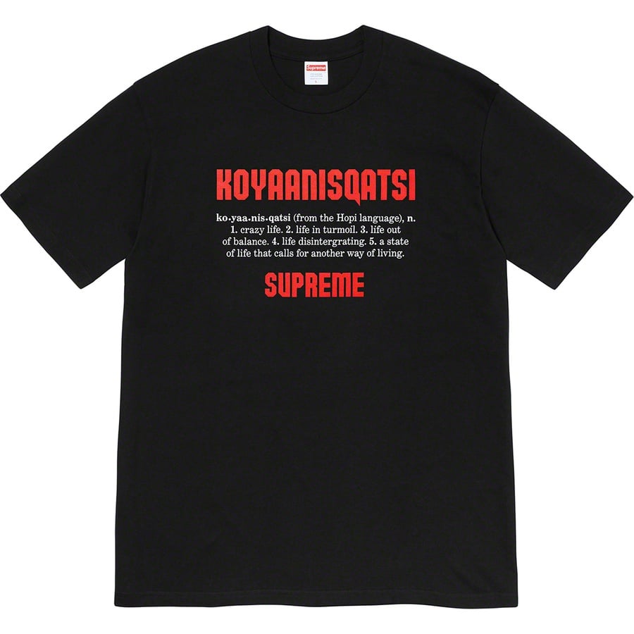 Details on Koyaanisqatsi Tee Black from fall winter
                                                    2020 (Price is $48)