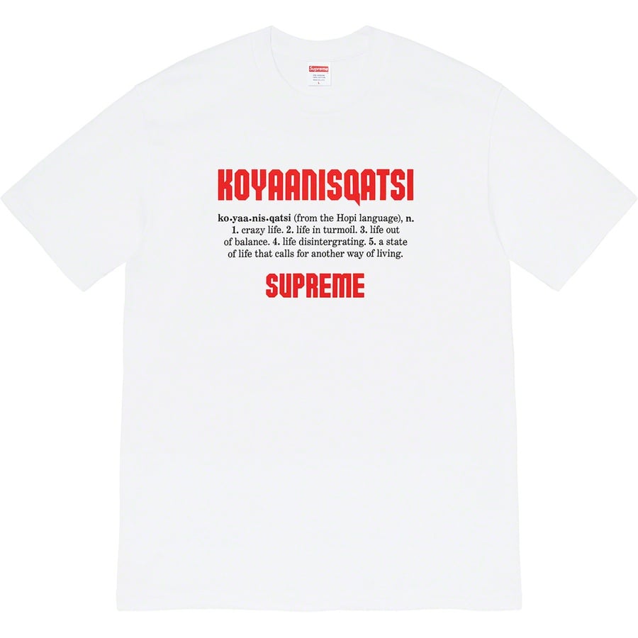 Details on Koyaanisqatsi Tee White from fall winter
                                                    2020 (Price is $48)