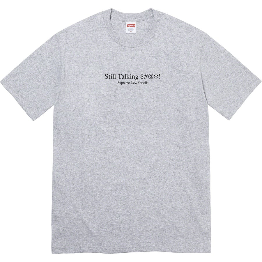 Details on Still Talking Tee Heather Grey from spring summer
                                                    2022 (Price is $40)