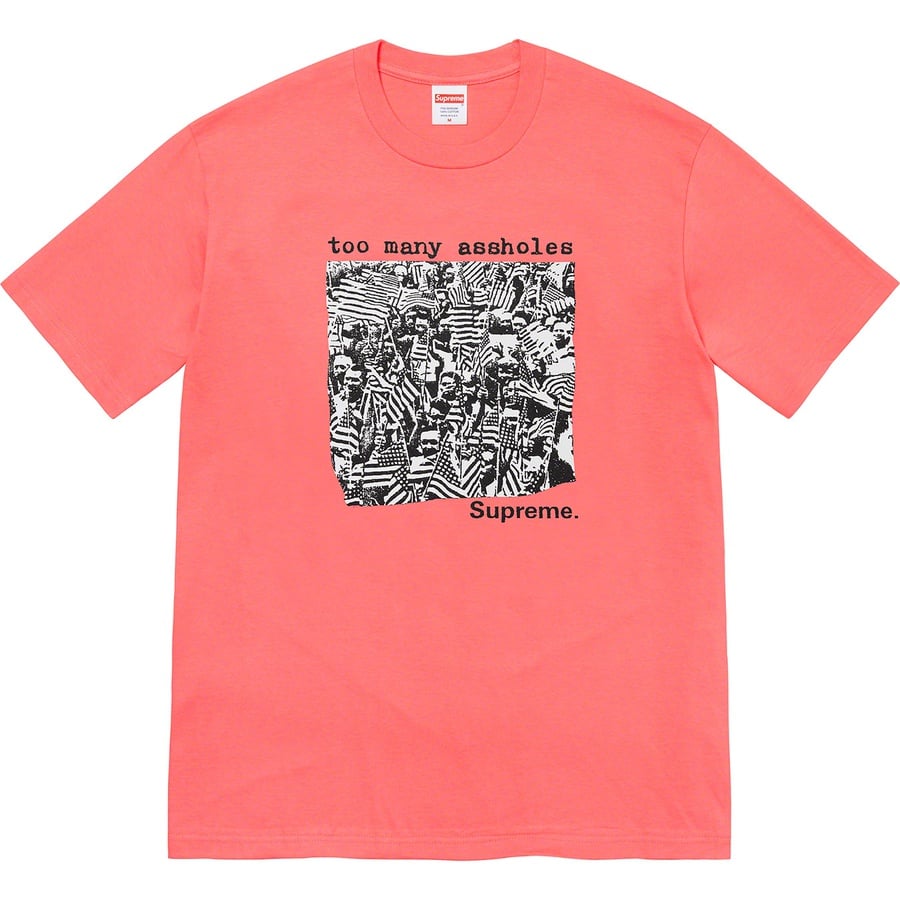 Details on Too Many Assholes Tee Bright Coral from spring summer
                                                    2022 (Price is $40)