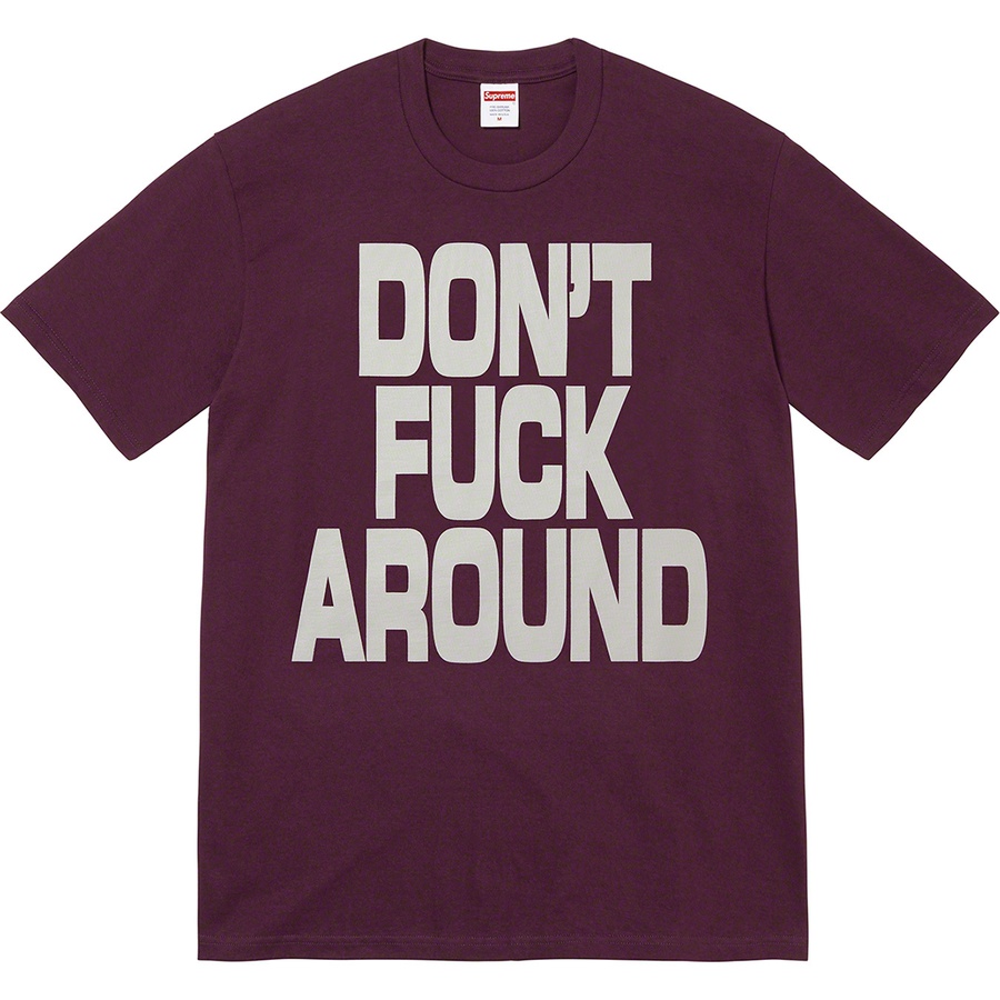 Details on Don’t Fuck Around Tee Eggplant from fall winter
                                                    2022 (Price is $40)