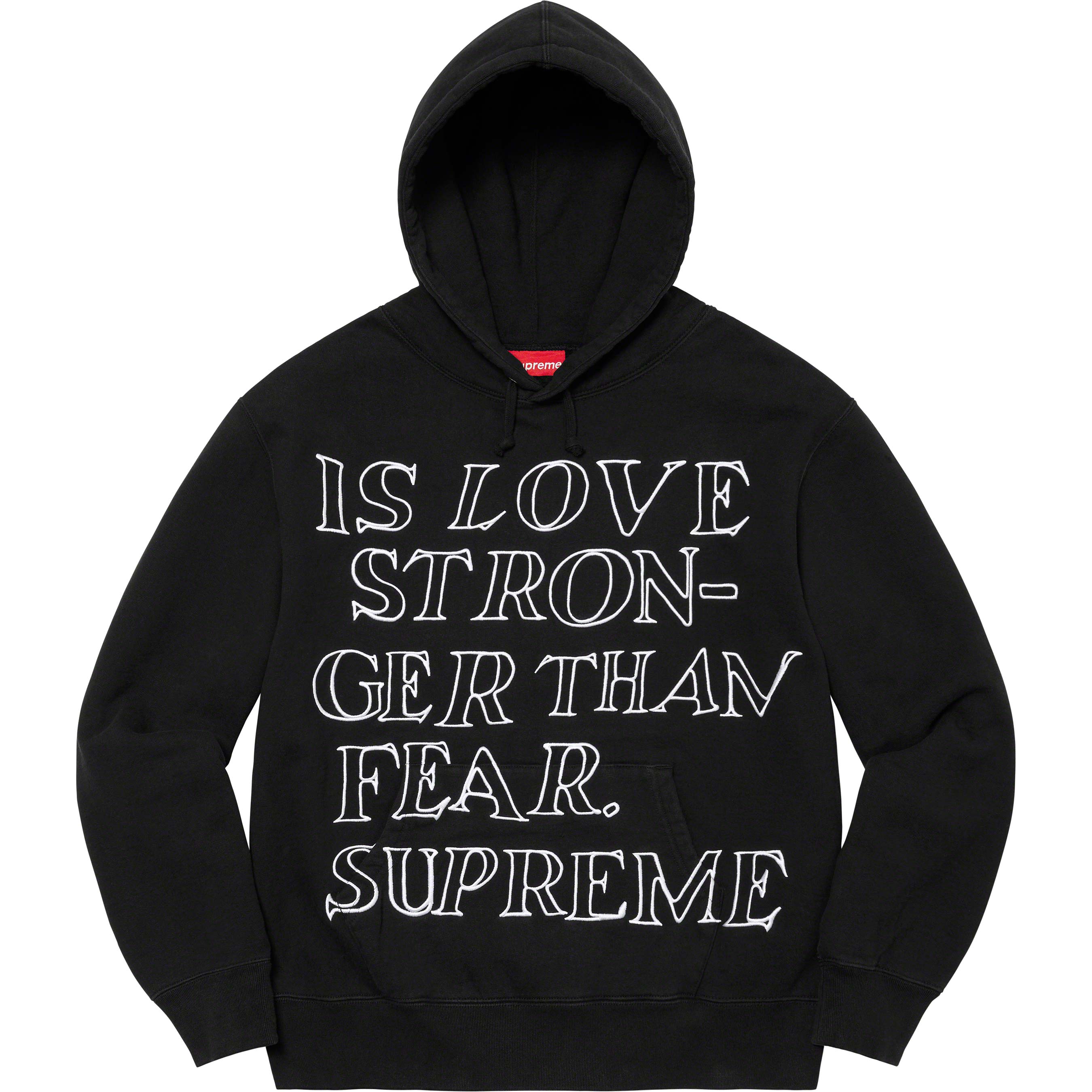 Stronger Than Fear Hooded Sweatshirt - spring summer 2023 - Supreme