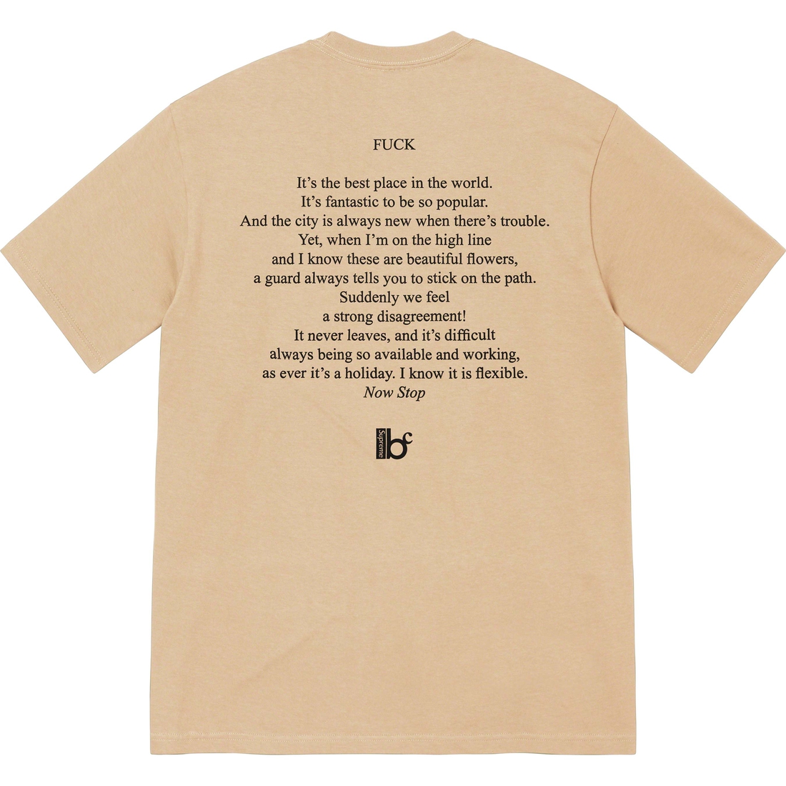 Details on Supreme Bernadette Corporation Fuck Tee Khaki from spring summer
                                                    2023 (Price is $48)