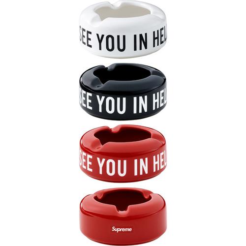 Supreme See You In Hell Ceramic Ashtray for fall winter 11 season