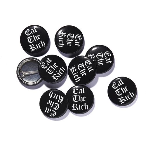 Supreme Eat The Rich Button for fall winter 14 season