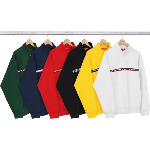 Supreme World Famous Half Zip Sweat for fall winter 16 season