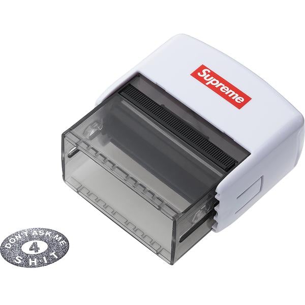 Supreme Don’t Ask Me 4 Shit Stamp for spring summer 18 season