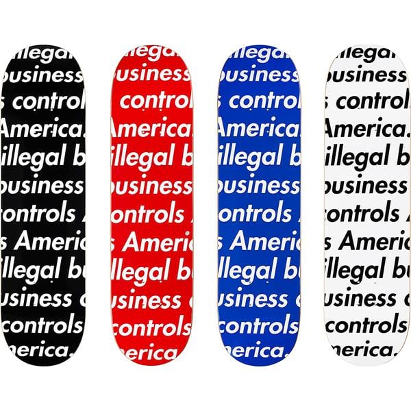 Supreme Illegal Business Skateboard releasing on Week 0 for spring summer 2018