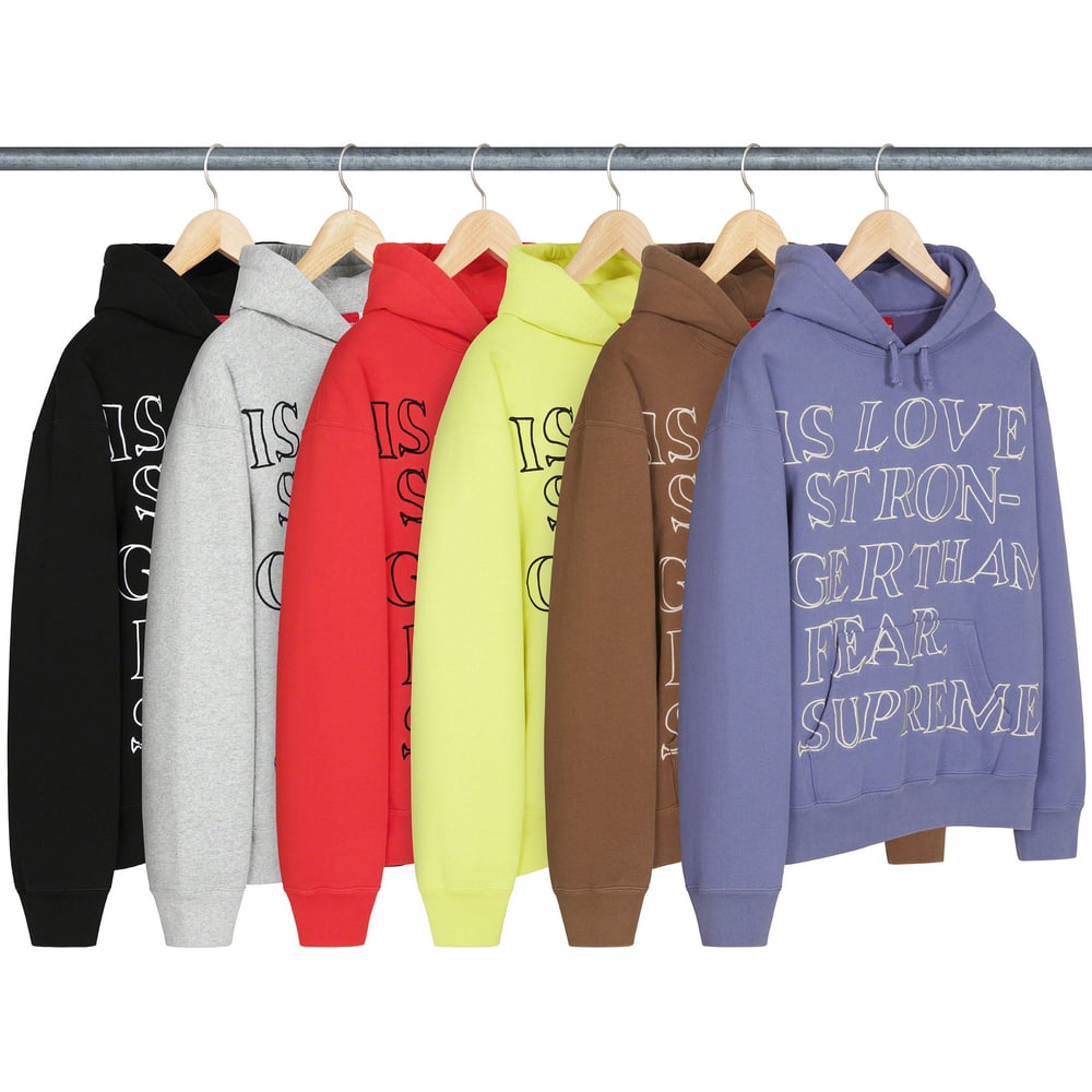 Supreme Stronger Than Fear Hooded Sweatshirt released during spring summer 23 season