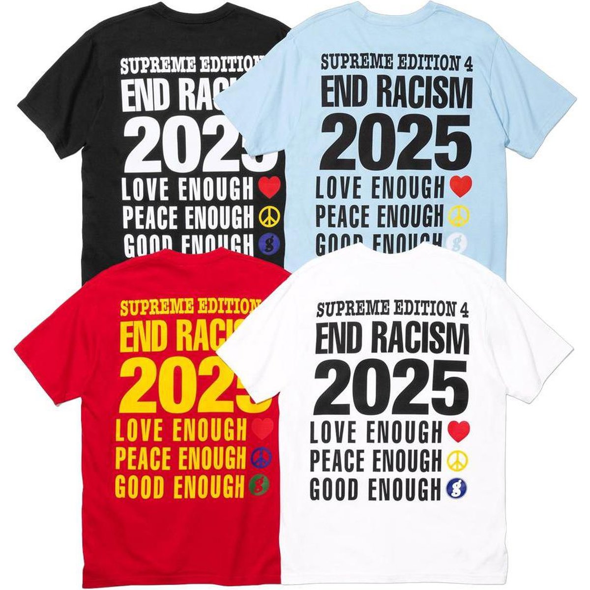 Supreme Supreme GOODENOUGH End Racism Tee released during spring summer 25 season